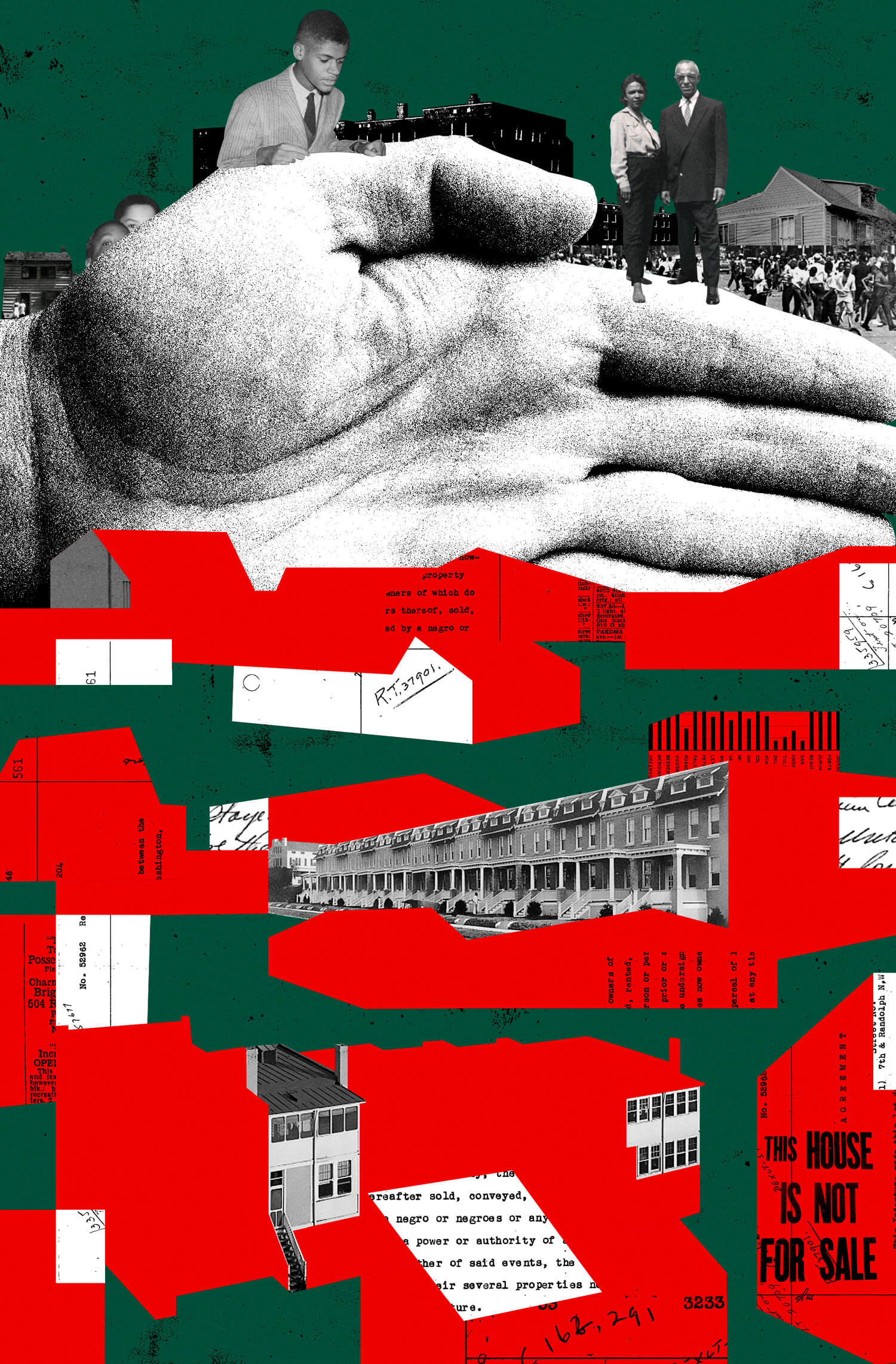 A collage depicts people of color being held behind a giant wall in the shape of a hand. In front and below the hand are red and white houses that appear to be cut out of legal documents—one of which near the bottom reads, “THIS HOUSE IS NOT FOR SALE.”